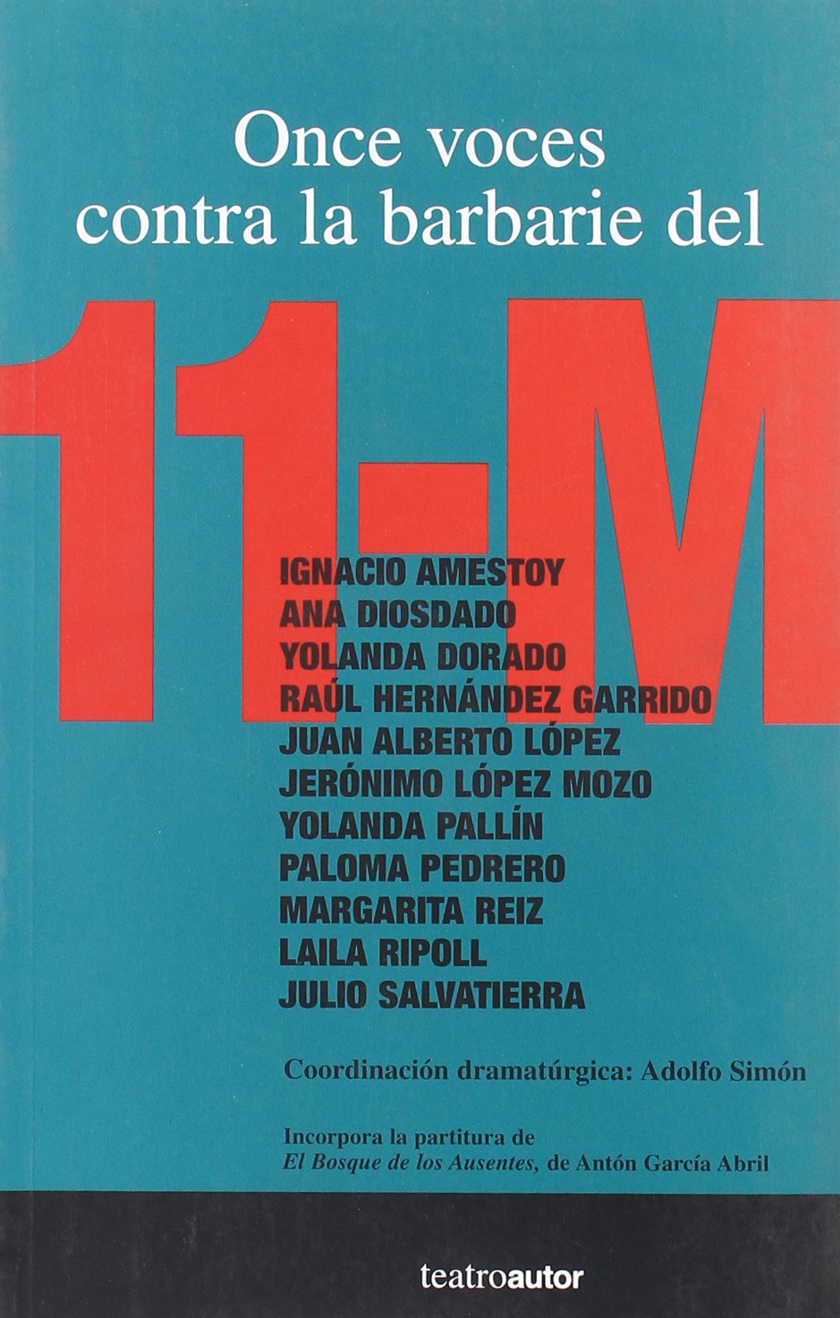 Once Voces Contra La Barbarie del 11-M Drama
