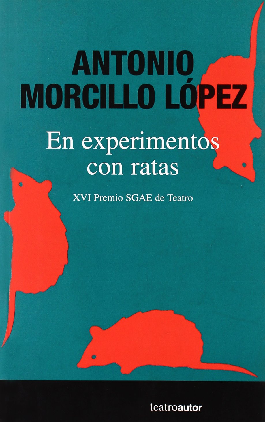 En experimentos con ratas (Teatro (autor)) Books