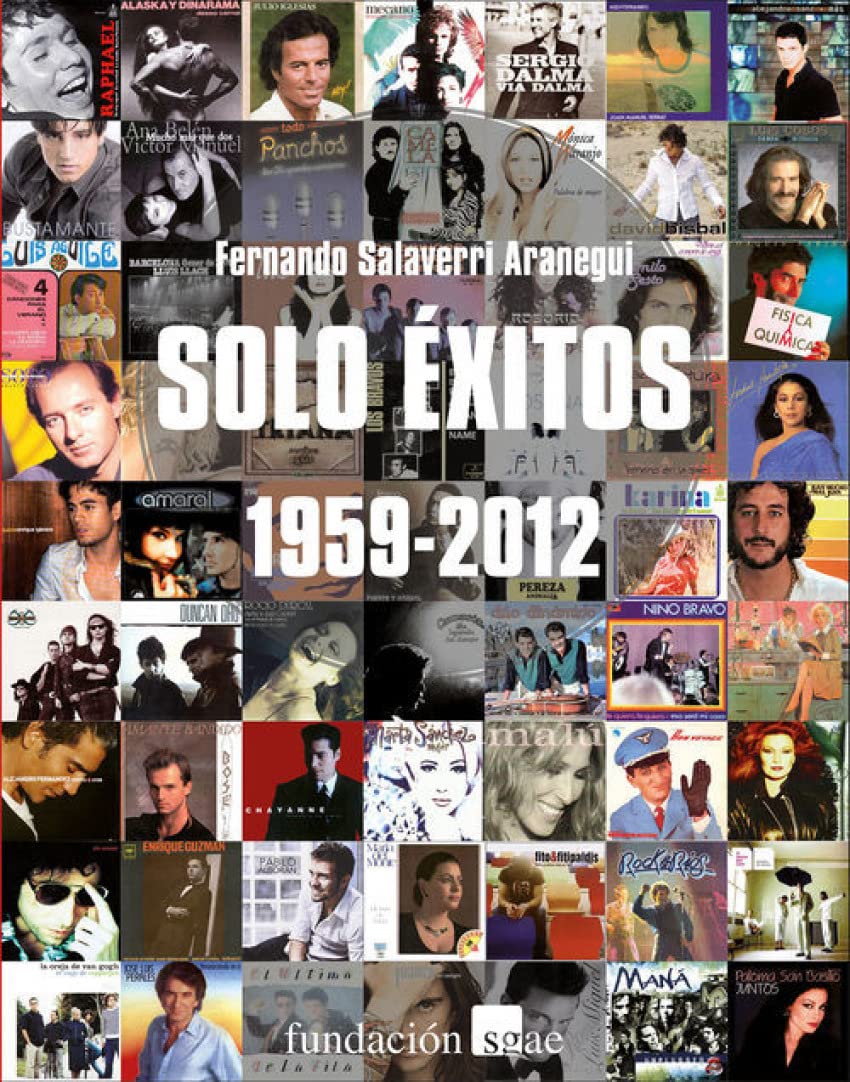 Salaverri Aranegui, F: Sólo éxitos, 1959-2012 Social Sciences