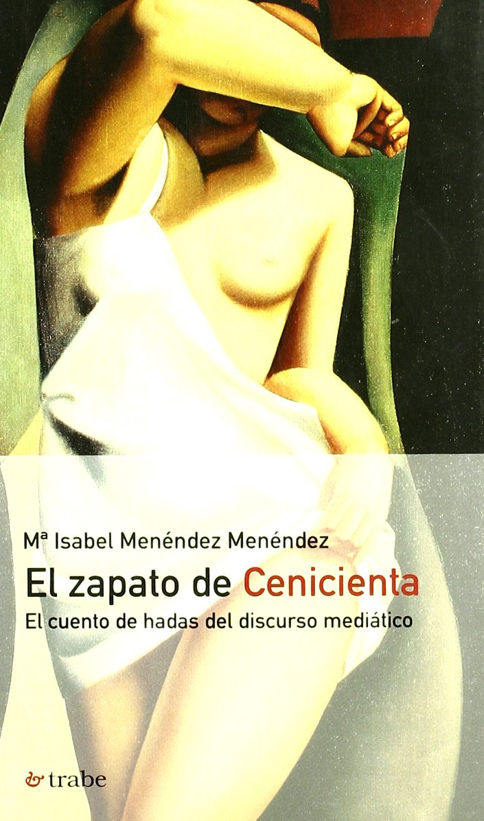 Menéndez Menéndez, M: Zapato de Cenicienta : el cuento de ha Learning & Reference
