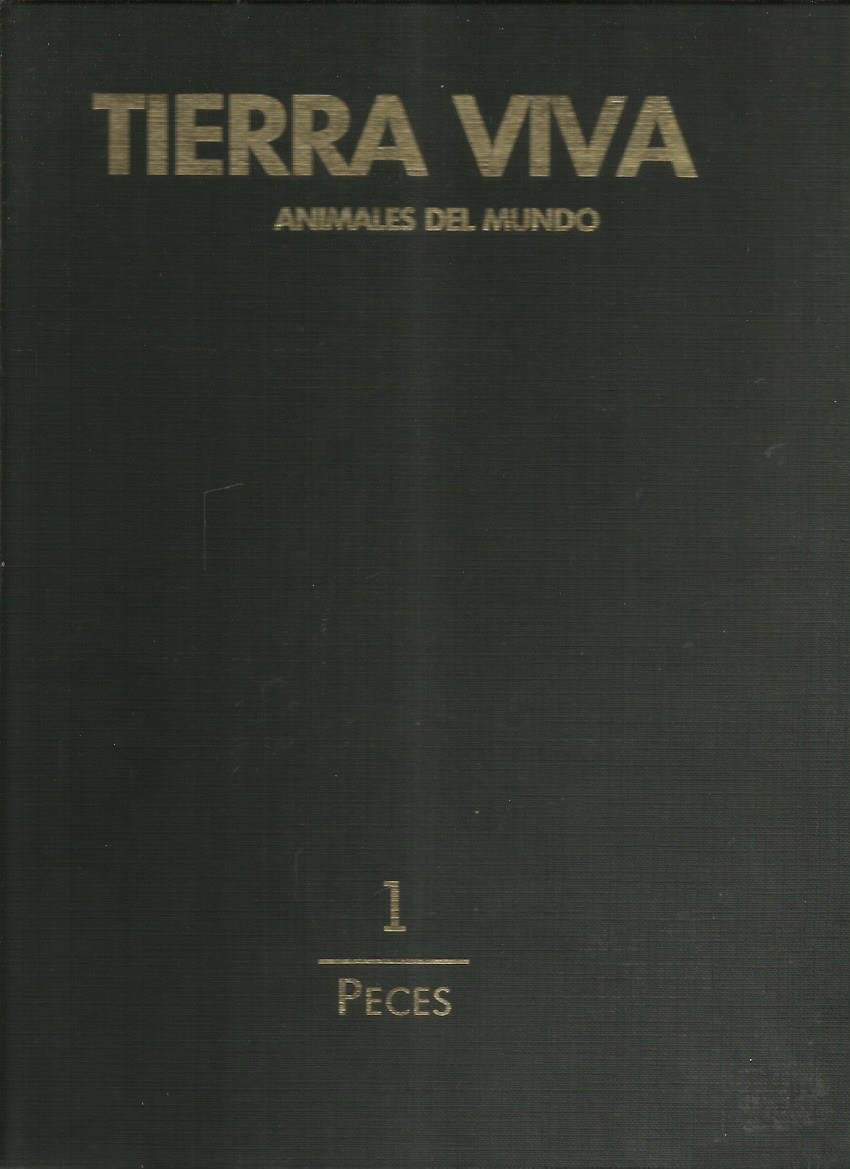 TIERRA VIVA. Animales del Mundo.- PECES, I book