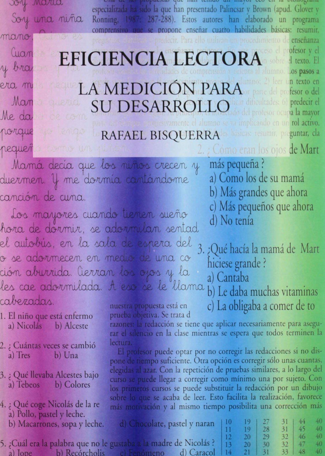 La eficiencia lectora : medición para su desarrollo Learning & Reference