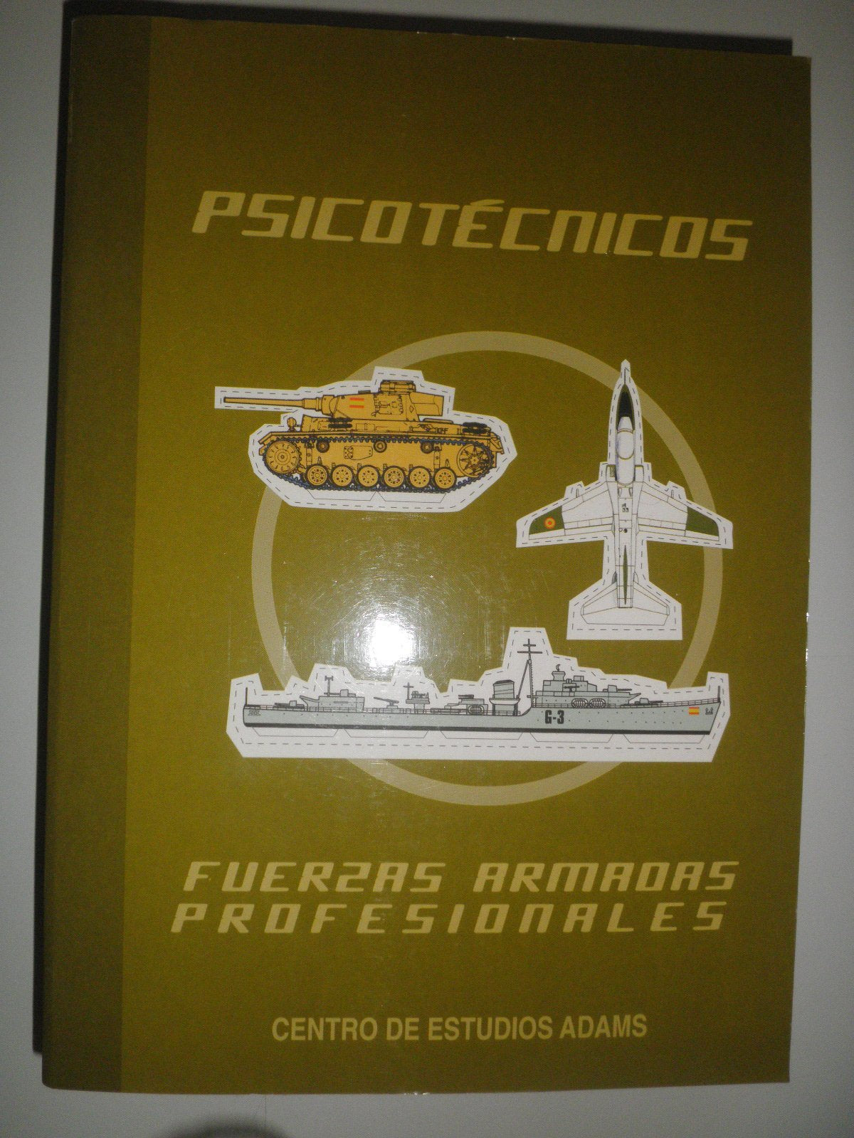 Psicotecnico fuerzas armadas profesionales y cuerpos de seguridad book