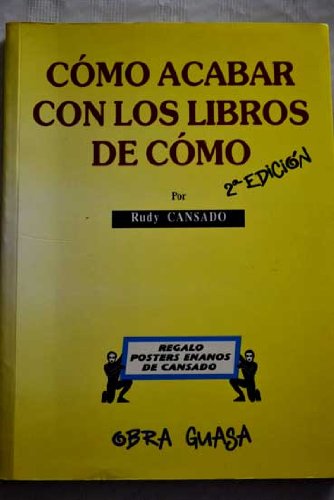 Product Image: Cómo acabar con los libros de cómo