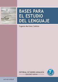 Bases para el estudio del lenguaje (Filología) Social Sciences