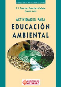 Actividades para educación ambiental (Cuadernos) Books