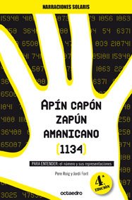 Apín Capón Zapún Amanicano (1134): PARA ENTENDER: El número y sus representaciones (Narraciones Solaris, Band 1) Books