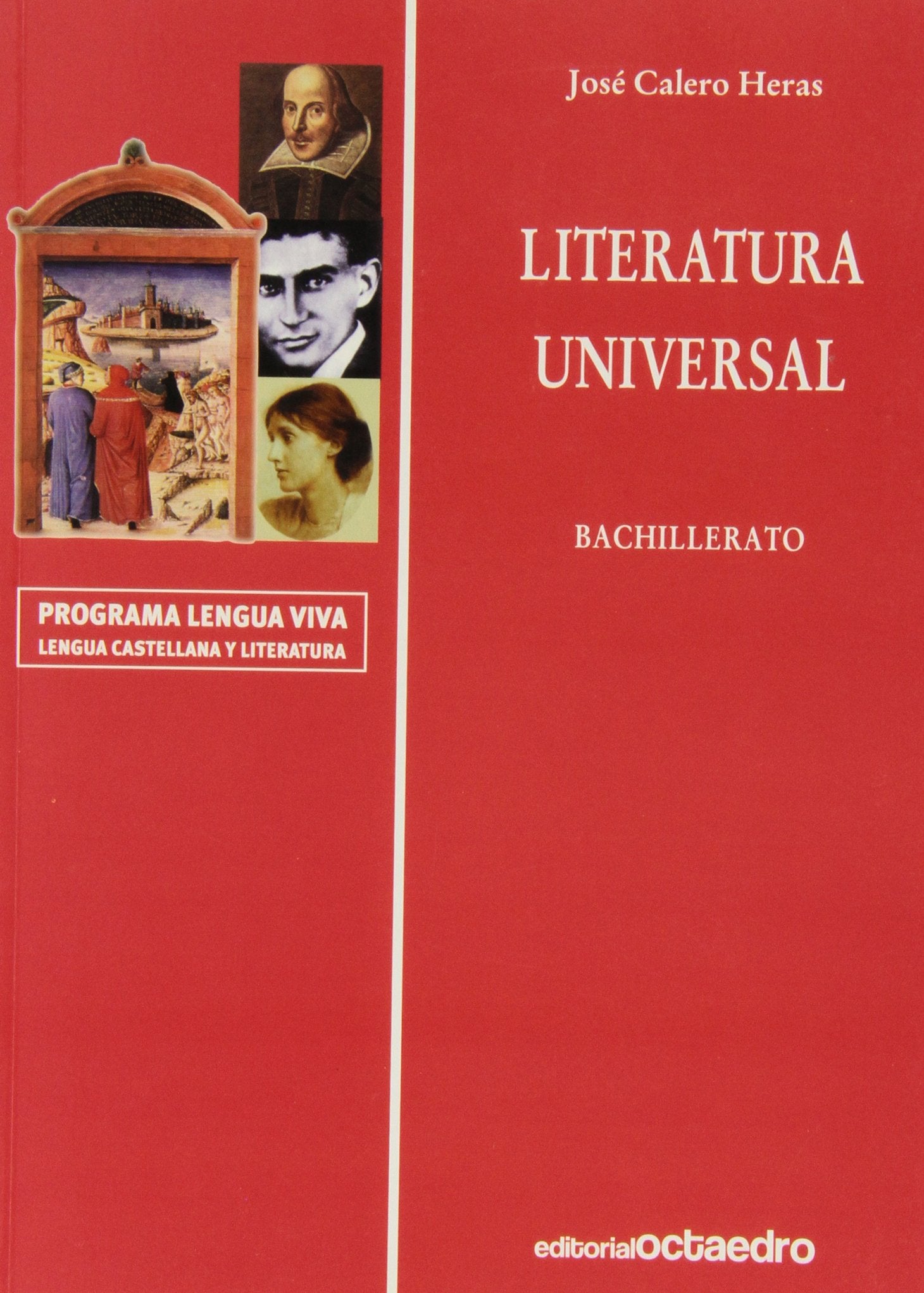 Lengua viva, literatura universal, Bachillerato, materia optativa: Materia optativa de bachillerato (Programa Lengua Viva) Books