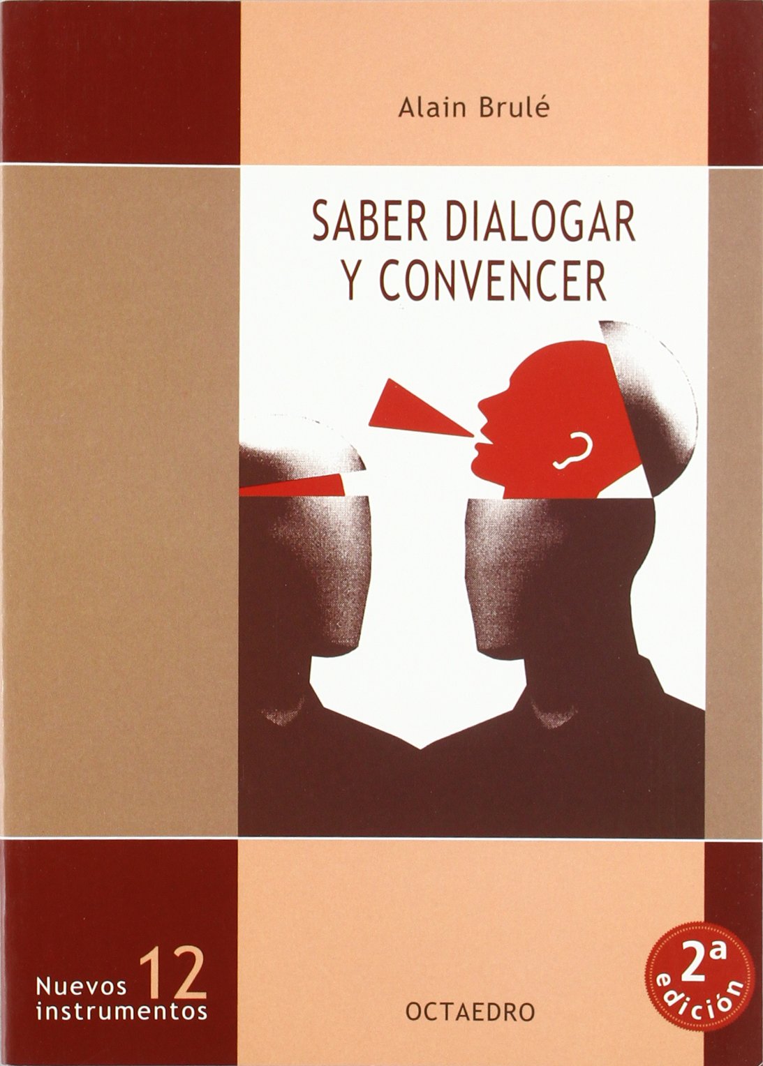Saber dialogar y convencer (Nuevos instrumentos, Band 12) Parents & Children