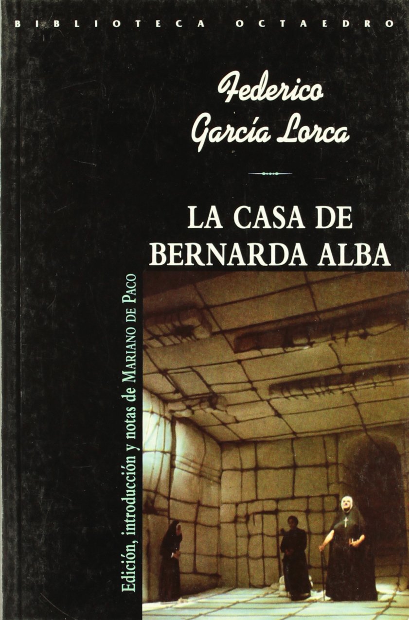 La casa de Bernarda Alba (Biblioteca Octaedro, Band 10) Books