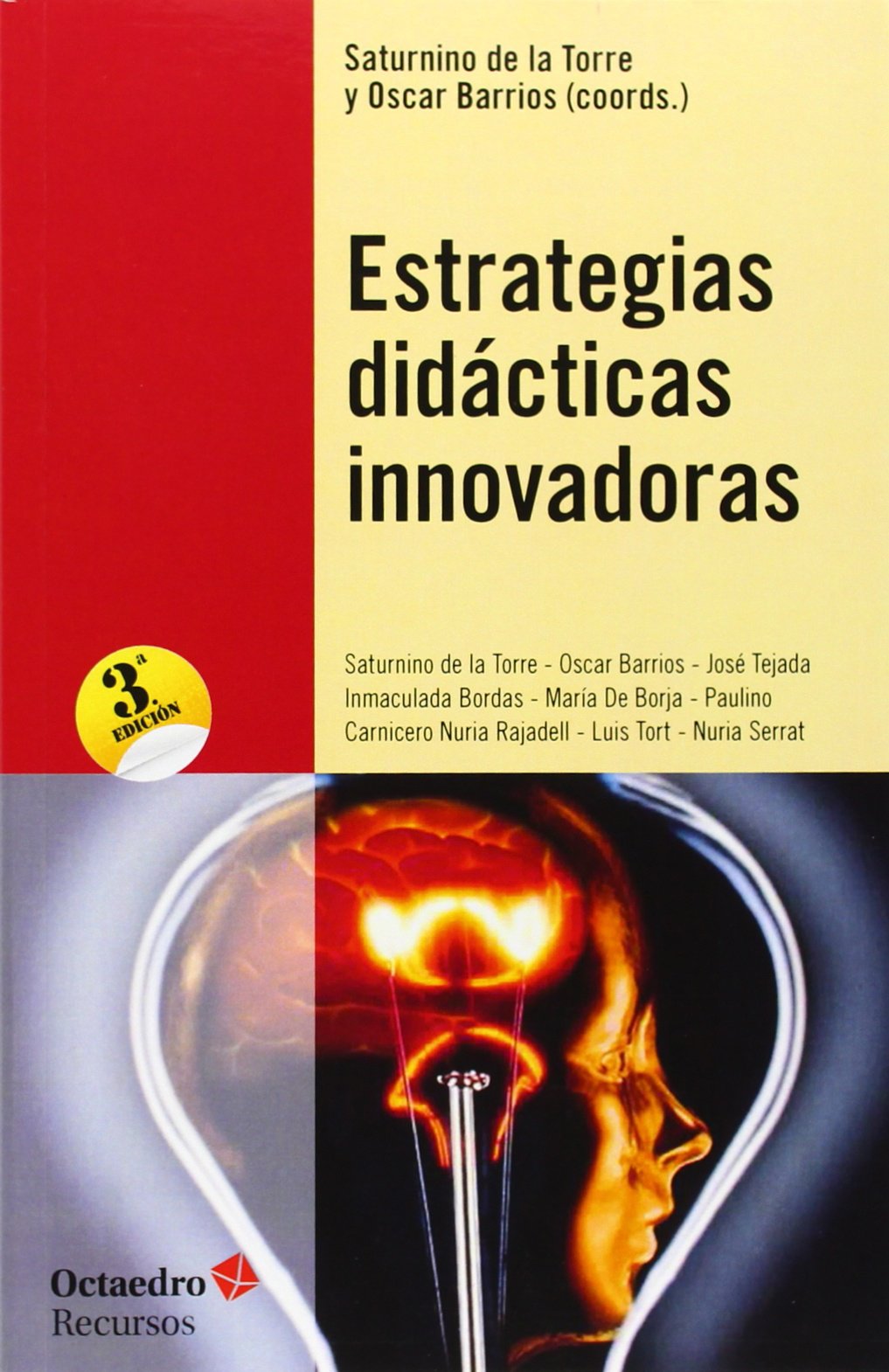 Estrategias didácticas innovadoras: Recursos para la formación y el cambio book