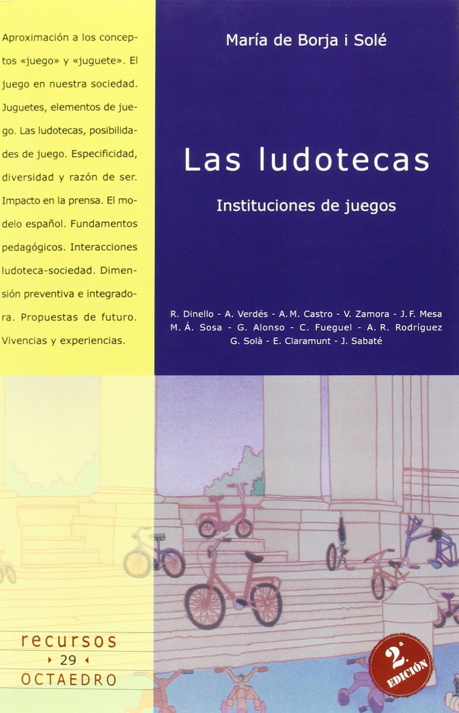 Las ludotecas : instituciones de juegos book