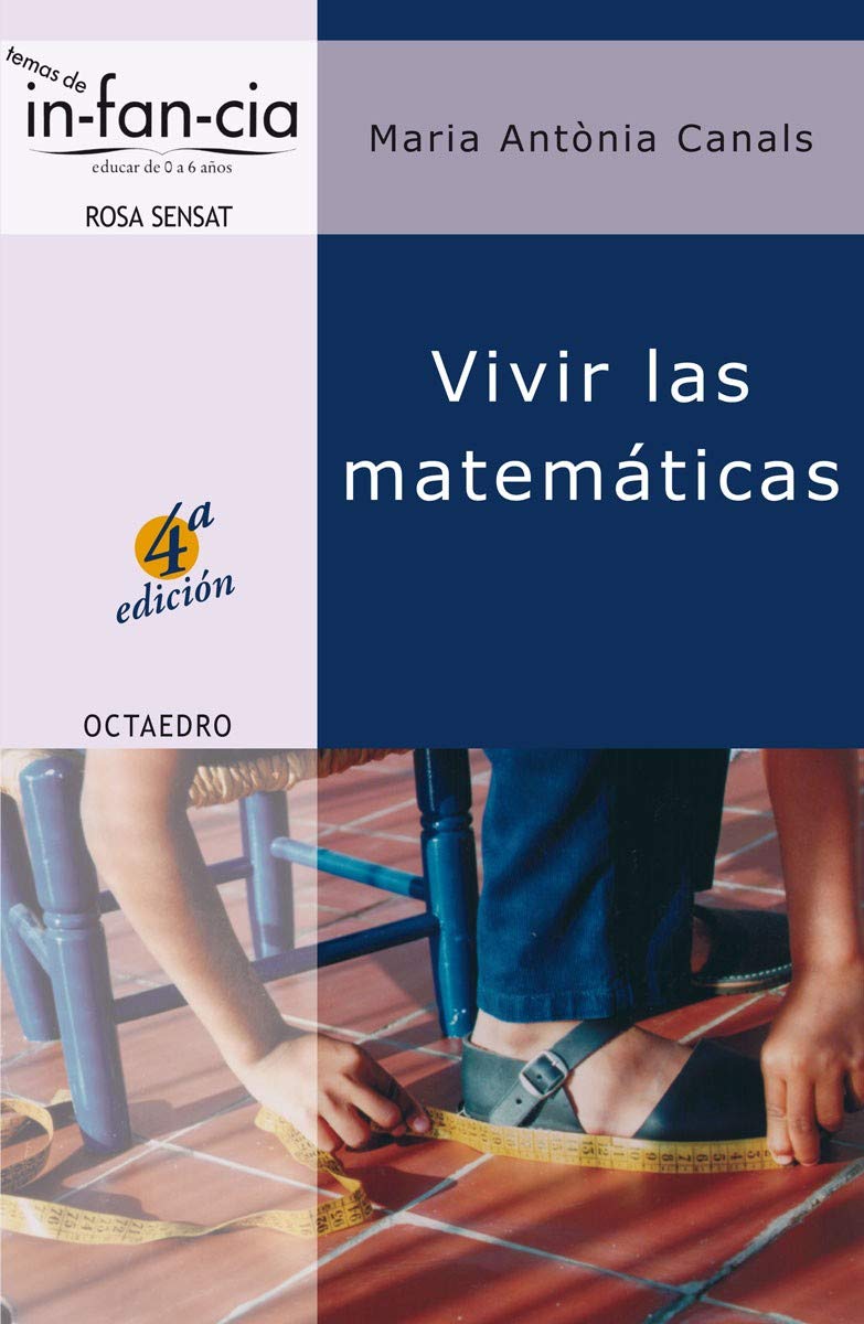 Vivir las matemáticas (Temas de Infancia, Band 2) Non-fiction
