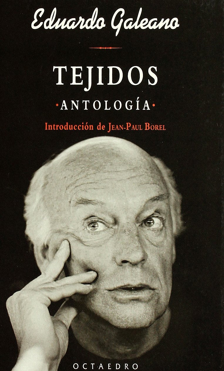 Tejidos : antología: Antologia (Biblioteca Octaedro, Band 12) Essays & Short Stories
