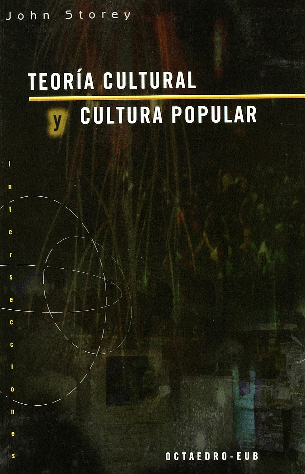 Teor a cultural y cultura popular book