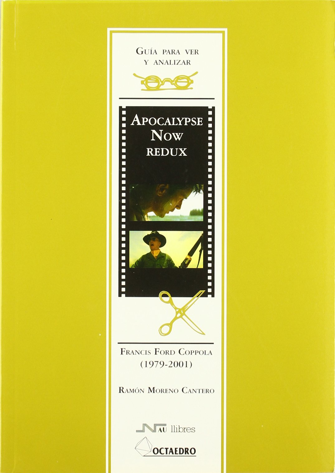 Gu a para ver y analizar: Apocalypse Now Redux: Roman Polanski (1968) book