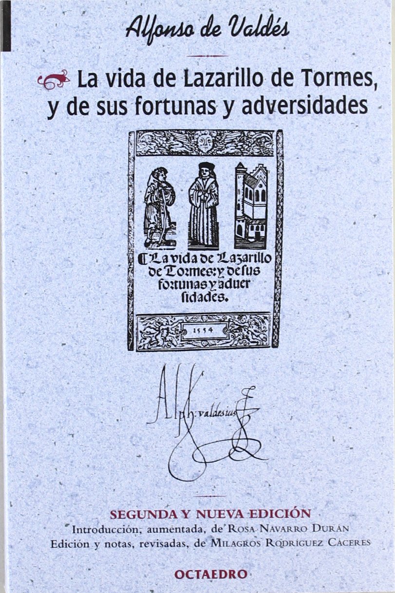 La vida del Lazarillo de Tormes y de sus fortunas y adversidades (Biblioteca Octaedro, Band 15) Contemporary literature