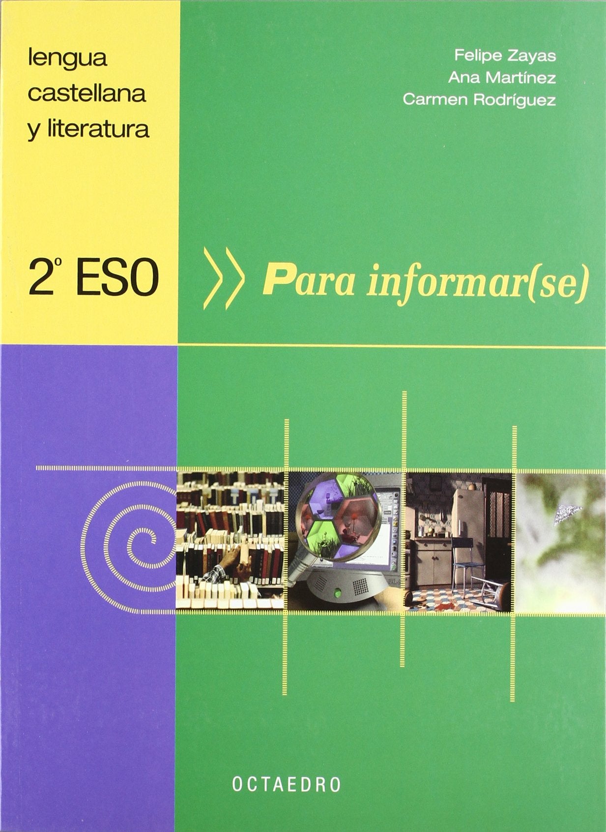 Para informar(se), 2º ESO: Lengua castellana y literatura book