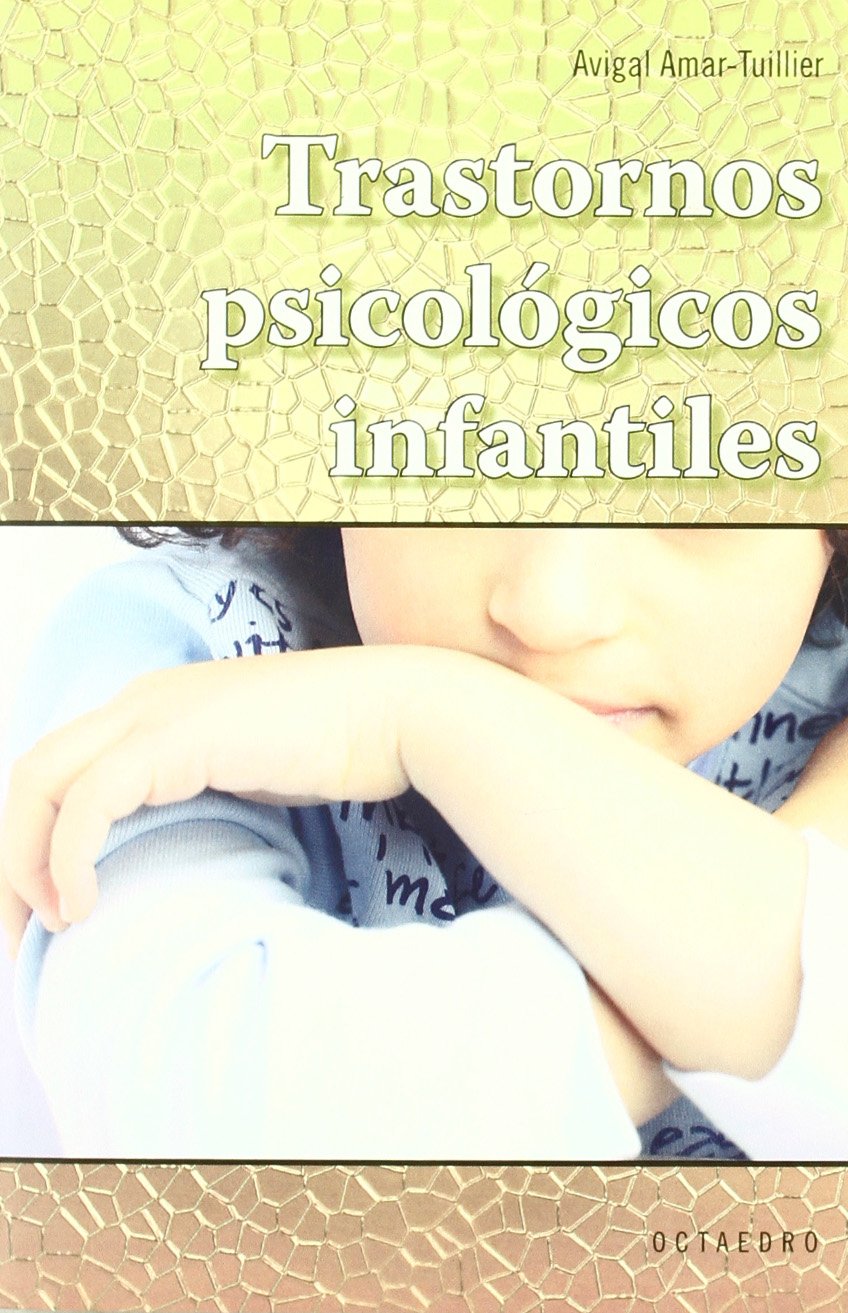 Trastornos psicol gicos infantiles book