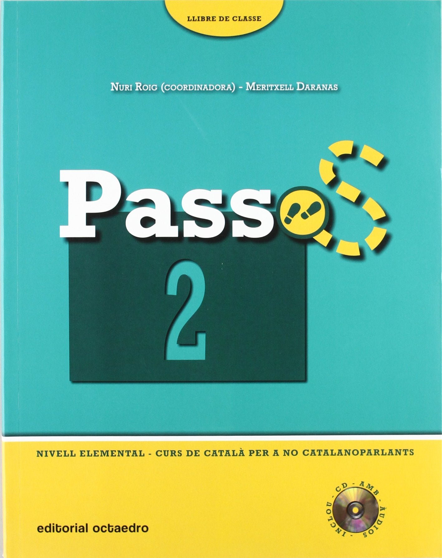 Passos 2, curs de català per a no catalanoparlants, nivell elemental Foreign Languages ​​& Dictionaries