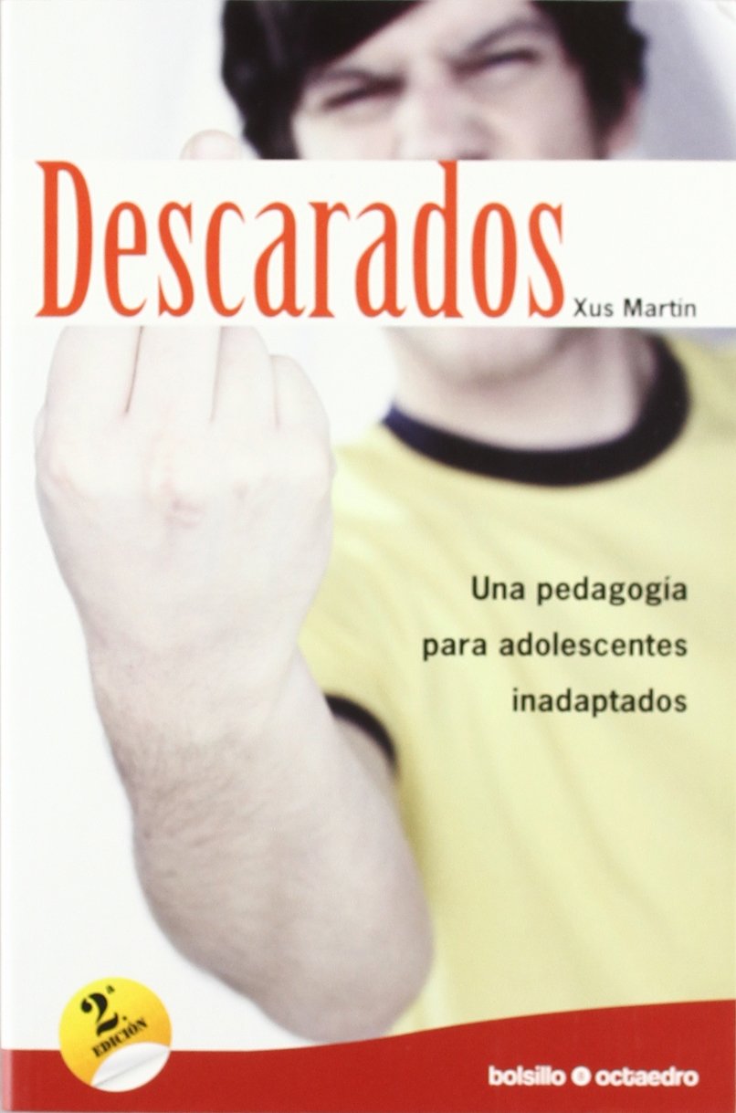 Descarados : una pedagogía para adolescentes inadaptados book