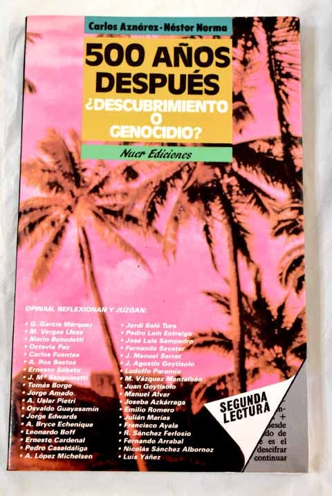 Quinientos años despues descubrimiento o genocidio? book