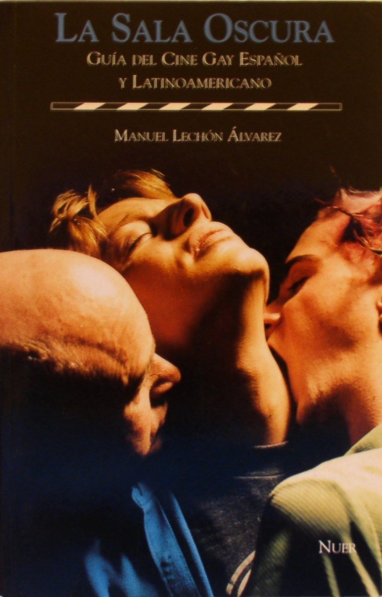Sala Oscura: Guia del Cine Gay Espa~nol y Latinoamericano (Serie) Books