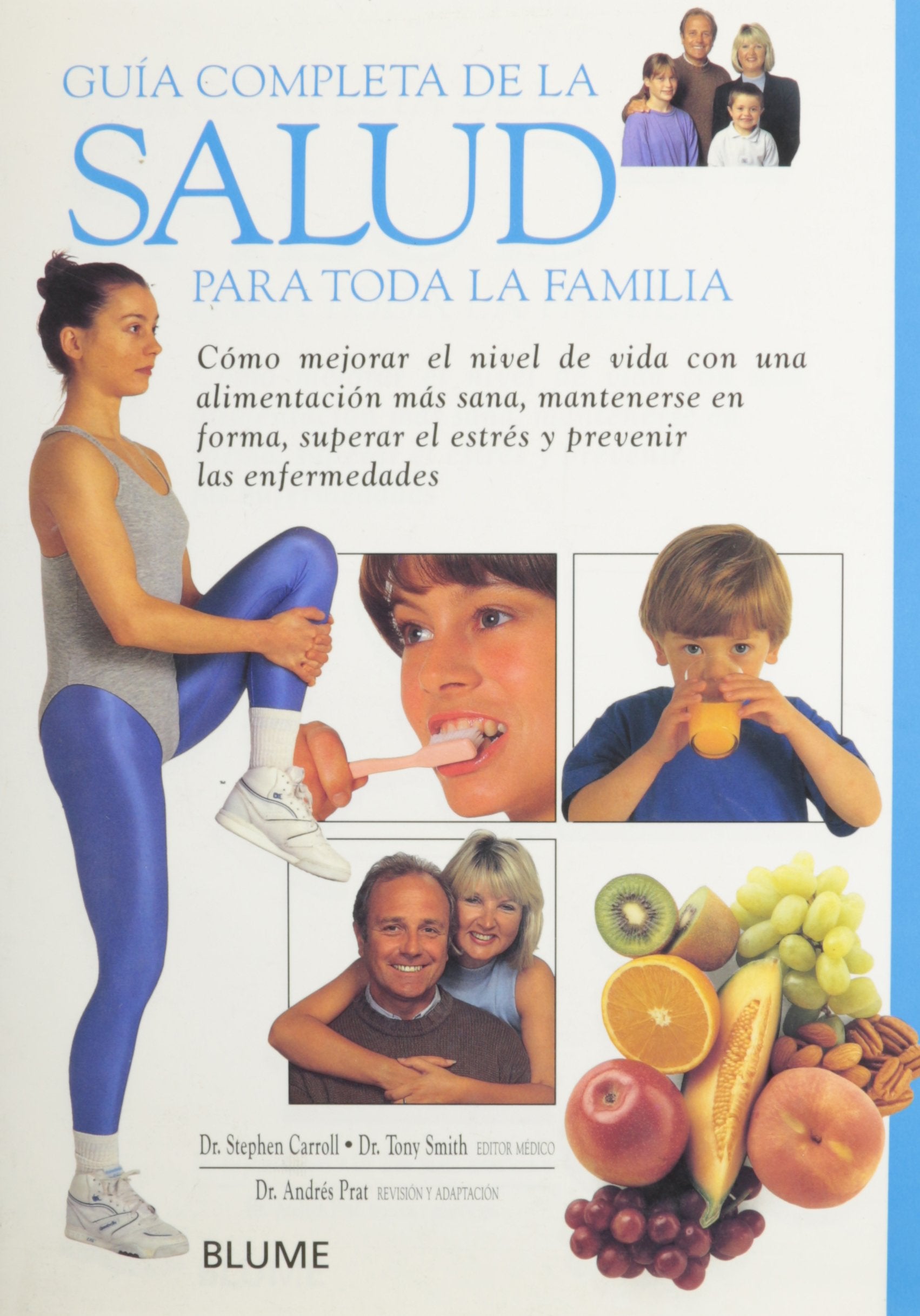 Guia Completa De LA Salud Para Toda LA Familia Books