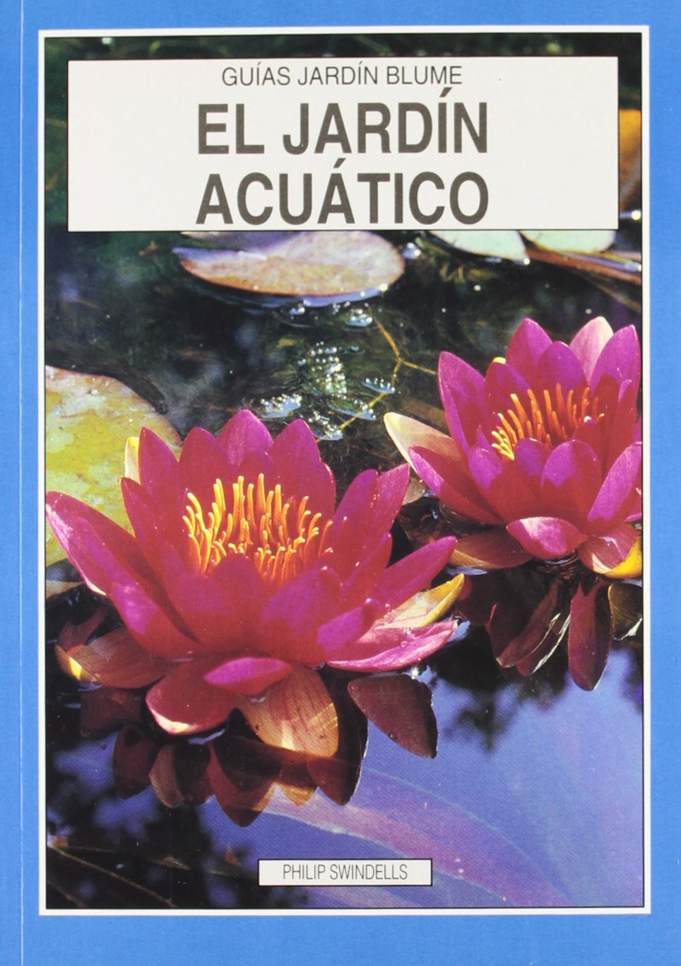 Jardin acuatico, el (guias jardin) Books