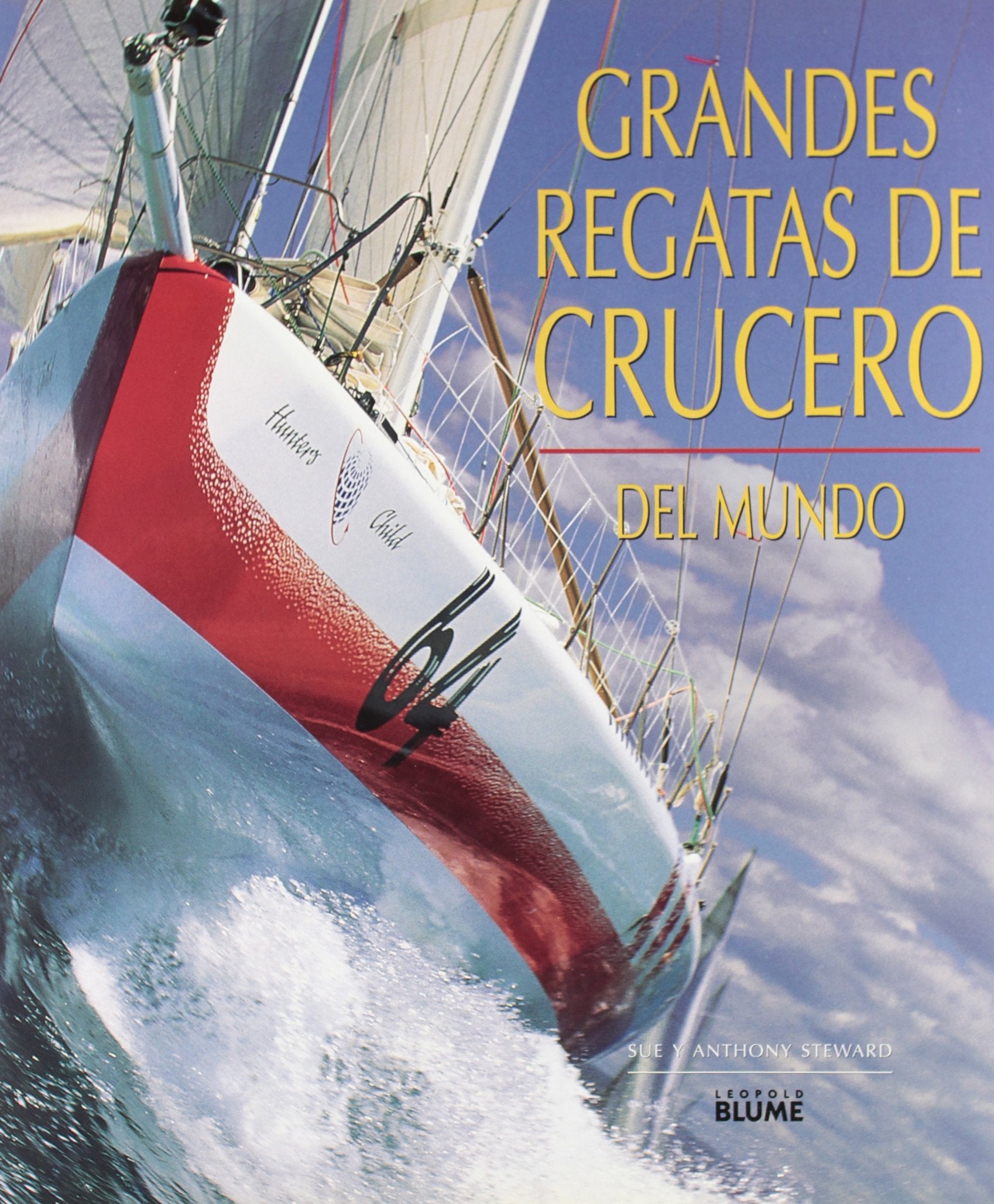 Grandes Regatas de Cruceros del Mundo book