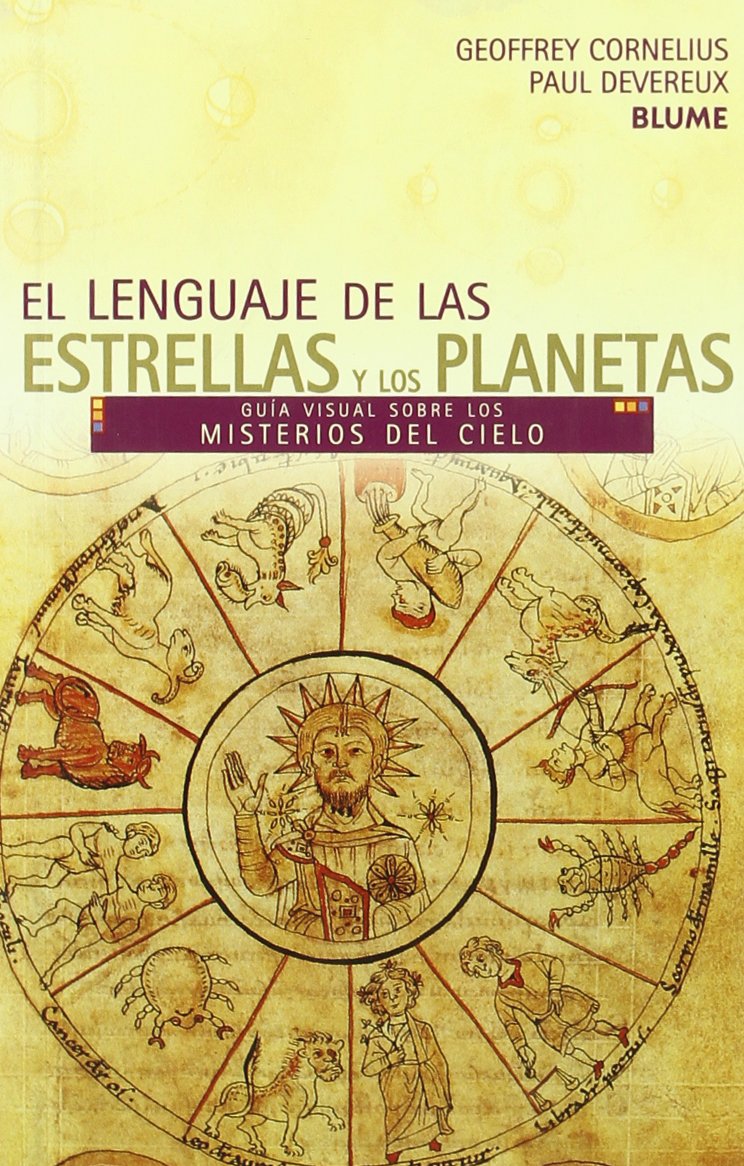 El Lenguaje de Las Estrellas y Los Planetas: Guia Visual Sobre Los Misterios del Cielo: Guía Visual Sobre Los Misterios del Cielo (Guias Visuales series / Visual Guides Series) Natural Sciences