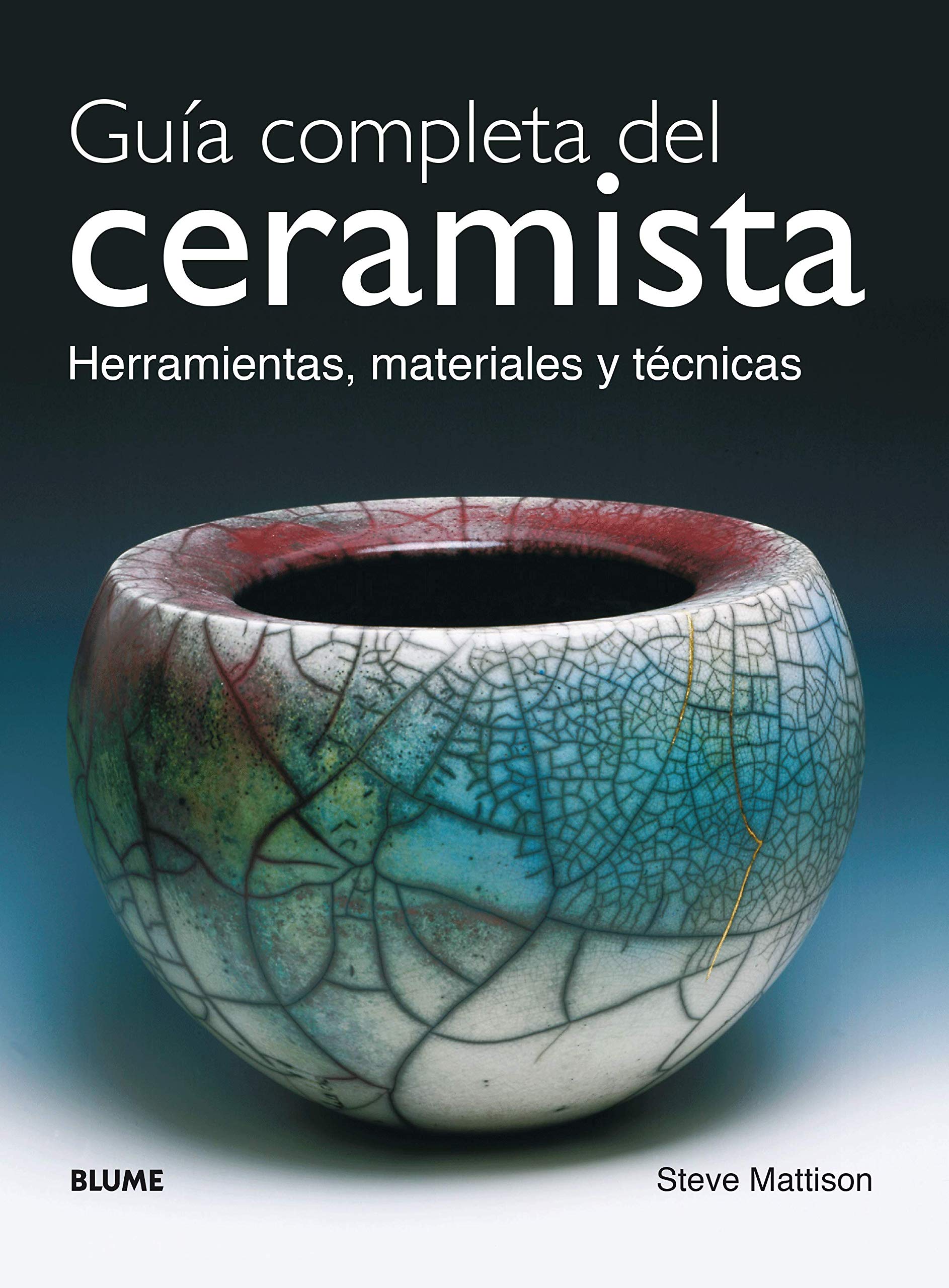 Guía competa del ceramista Hobbies & Crafts