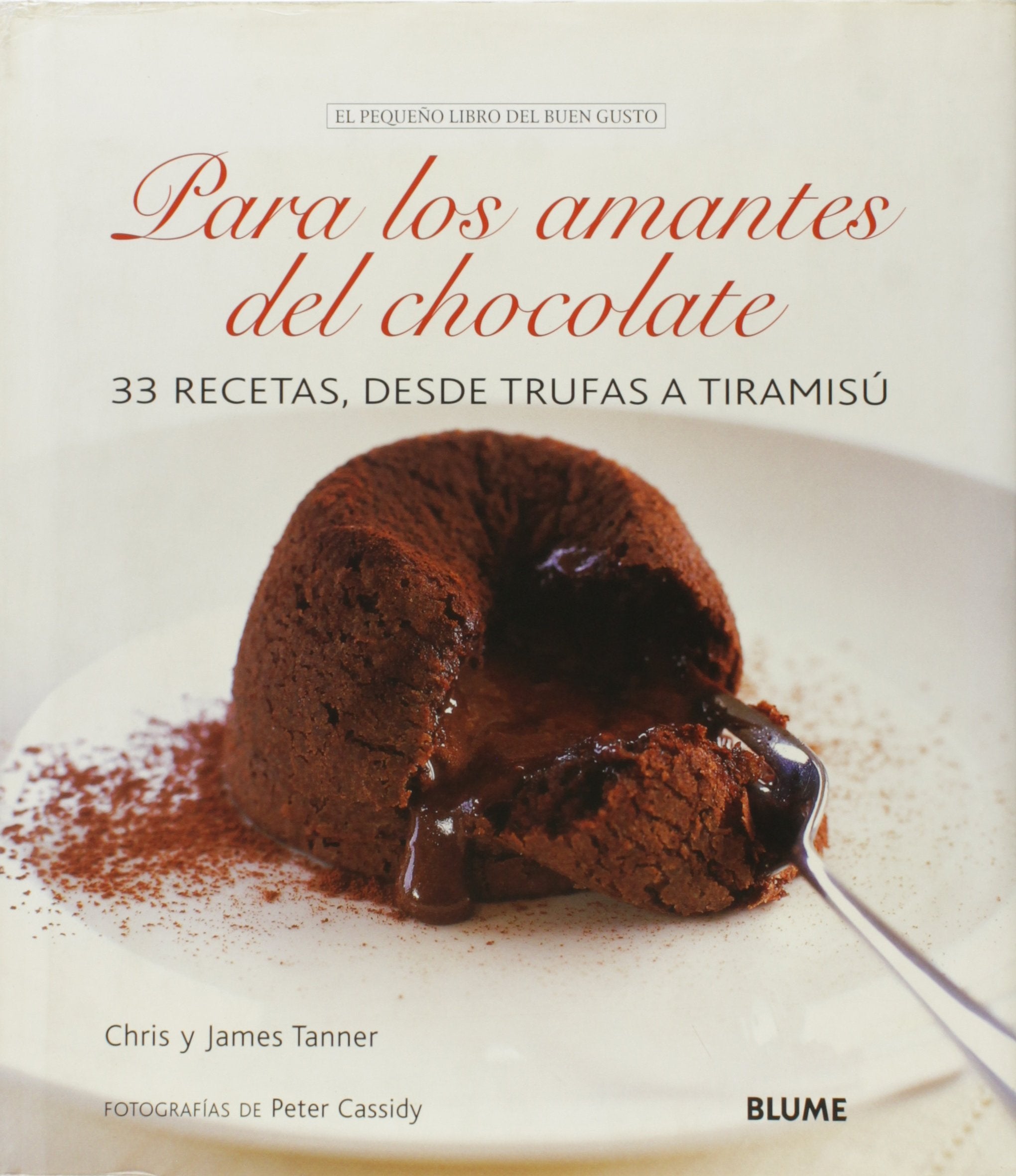 Pequeño libro buen gusto. Amantes del chocolate book