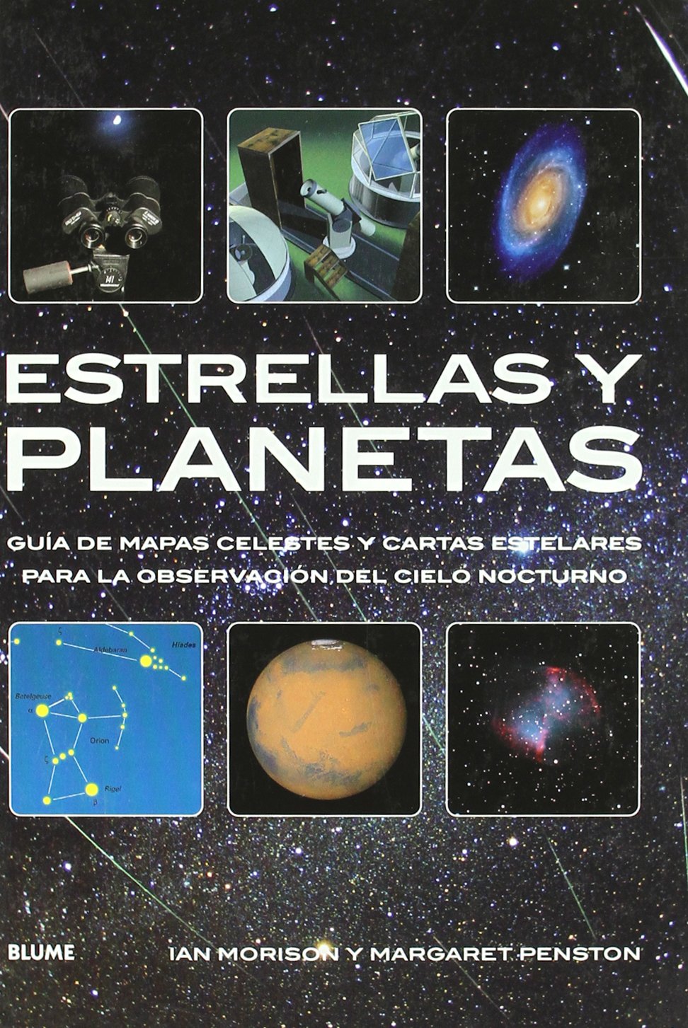 Estrellas y Planetas/ Stars and Planets: Guia De Mapas Celestes Y Cartas Estelares Para La Observacion Del Cielo Nocturno/ Guide of Celestial Maps and Star Charts for the Night Sky Observation book