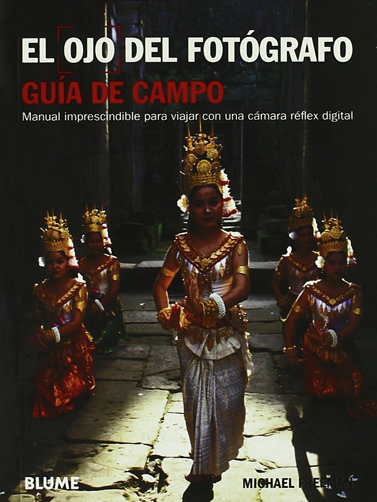 EL OJO DEL FOTÓGRAFO. GUÍA DE CAMPO Social Sciences