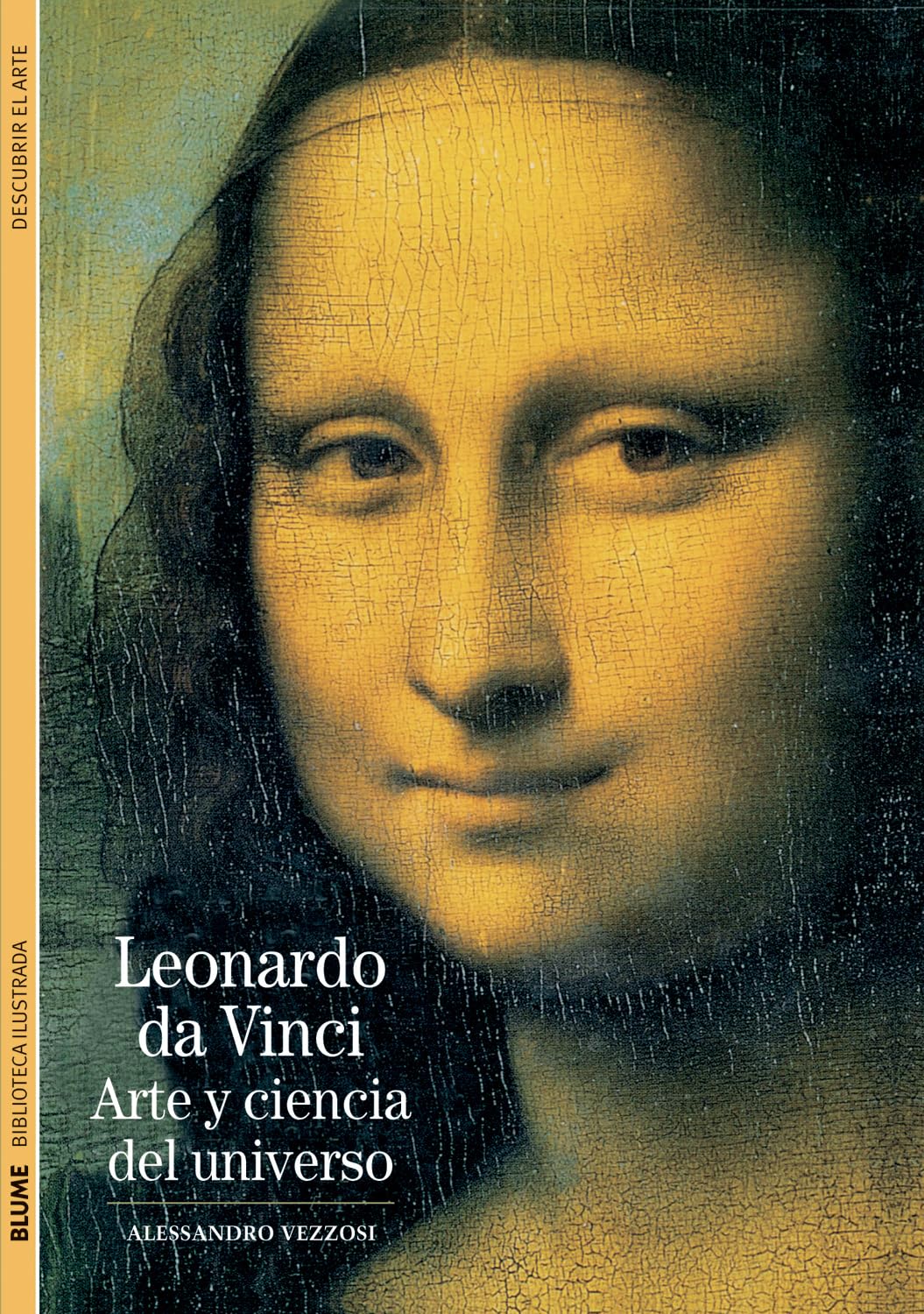 Leonardo da Vinci : arte y ciencia del universo (Biblioteca ilustrada, Band 12) Art & Literature