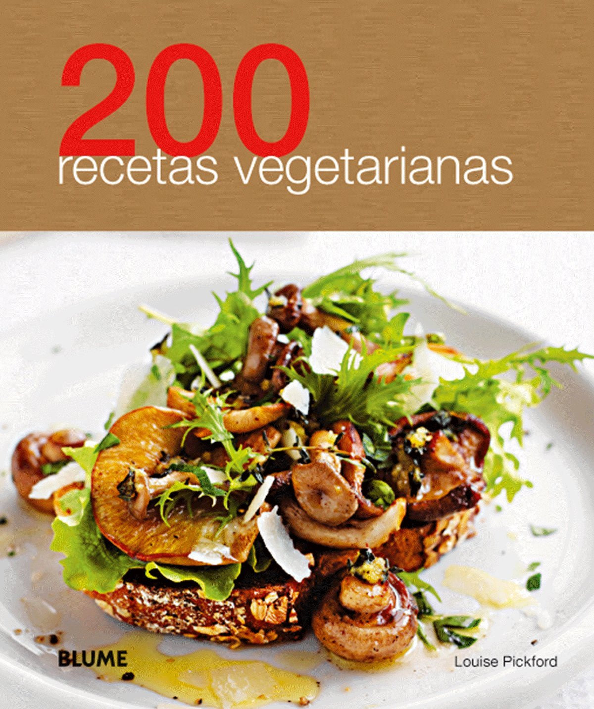200 Recetas vegetarianas Leisure, Home & Garden