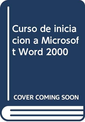 Curso de iniciación a Microsoft Word 2000 Non-fiction