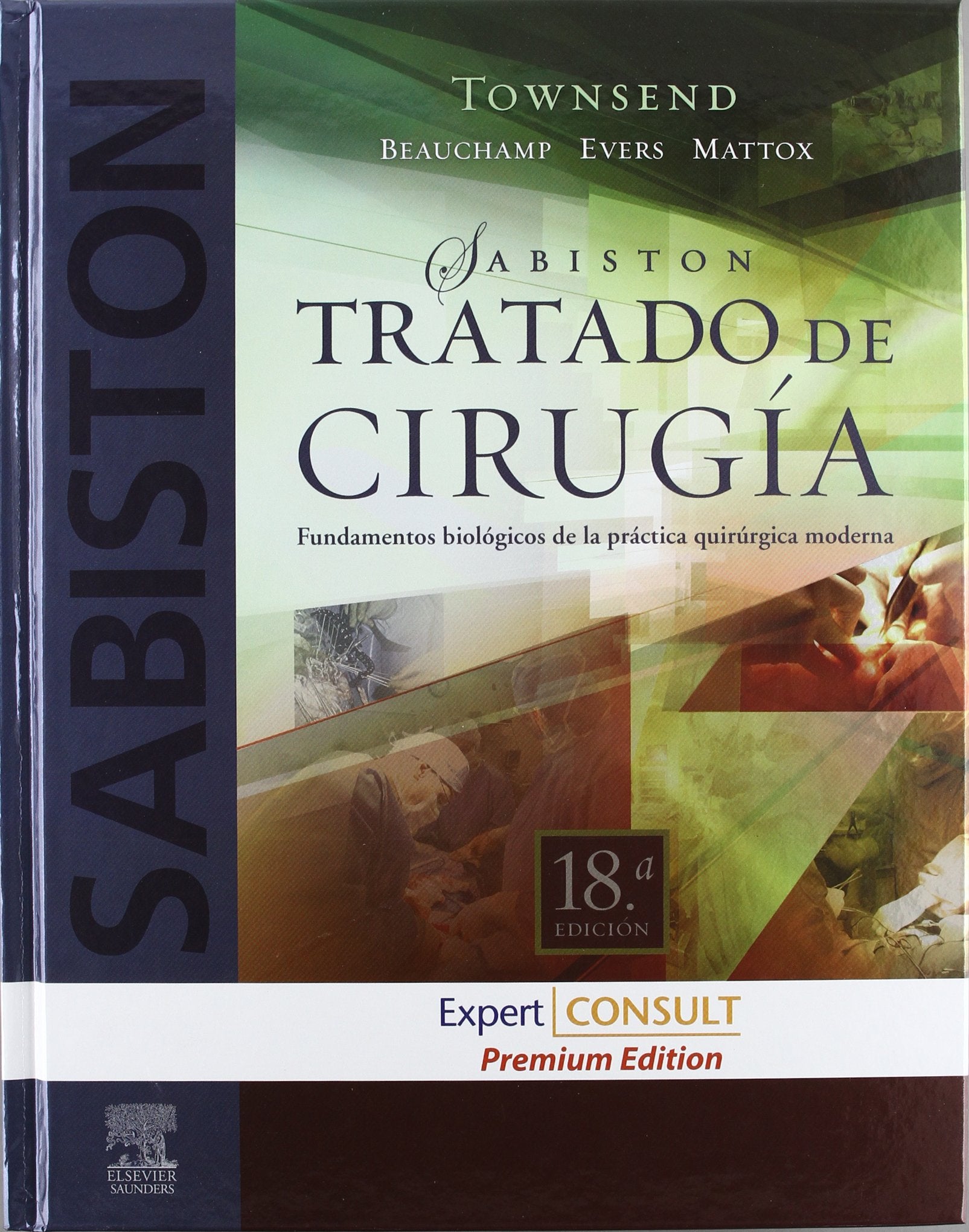 Sabiston Tratado de Cirugia: Expert Consult book