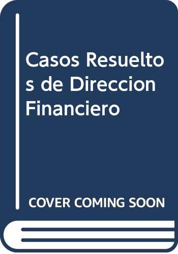 Casos Resueltos de Direccion Financiero Books