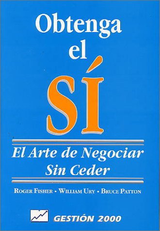 Obtenga El Si El Arte De Negoiar Sin Ceder Business, Finance & Career