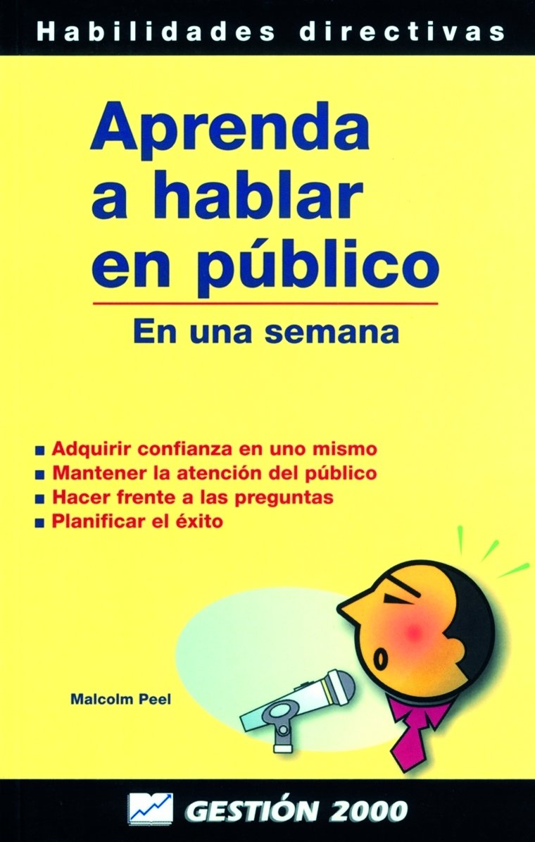 Aprenda a hablar en público: En una semana Medicine