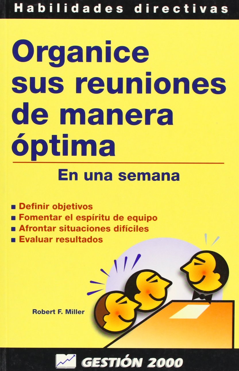 Organice sus reuniones de manera óptima: En una semana Business, Finance & Career