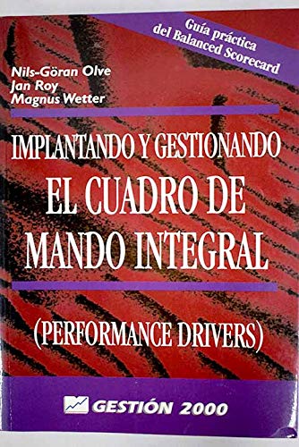 Implantando Y Gestionando El Cuadro De Mando Integral book