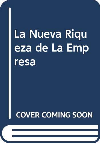 La Nueva Riqueza de La Empresa Books