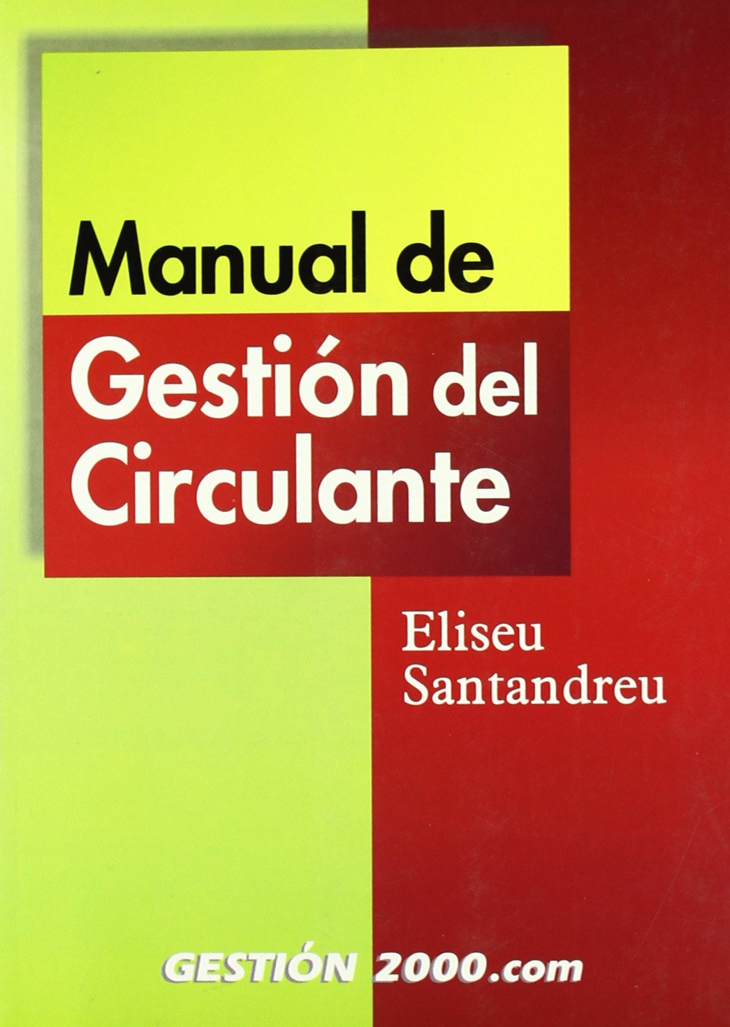 Manual de Gestion del Circulante book