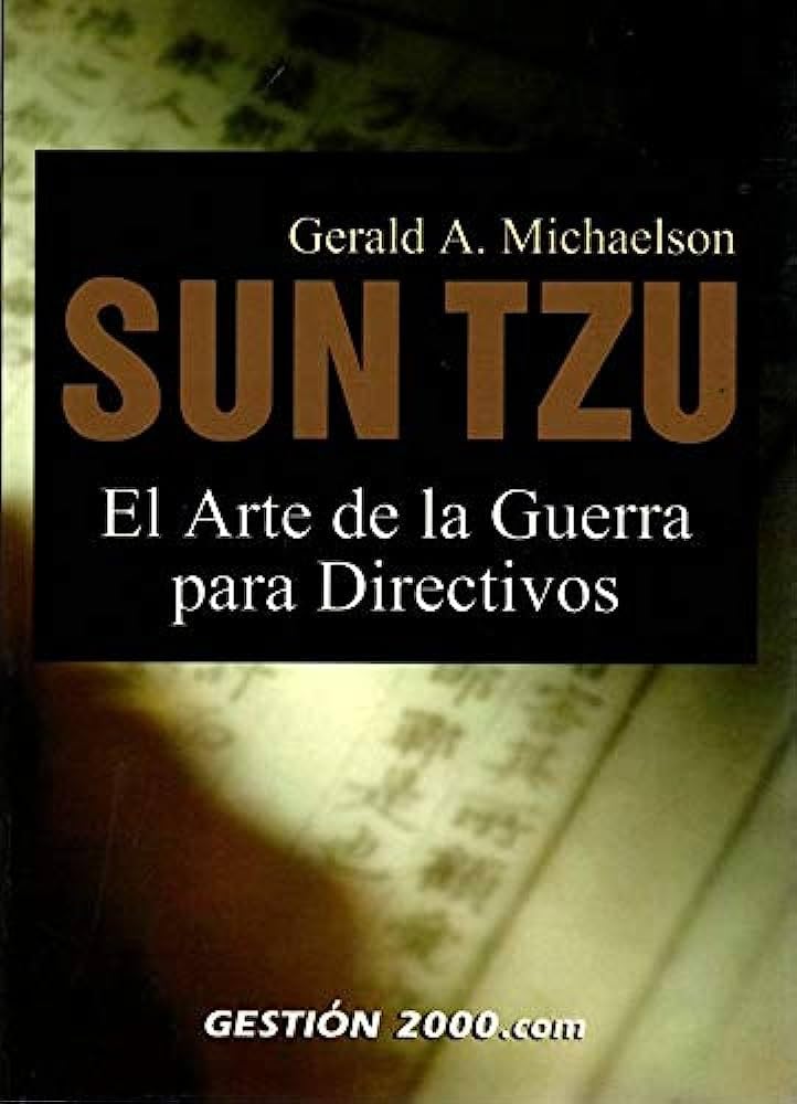 Sun tzu : el arte de la guerra para directivos Learning & Reference
