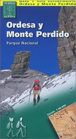 Ordesa y Monte Perdido Parc Natural Geology & Geography