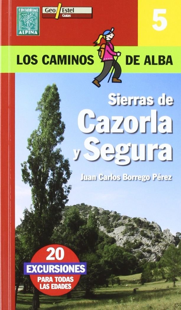 Sierras de cazorla y segura (los caminos de alba) Leisure & Fun