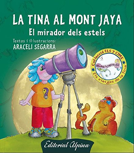 LA TINA AL MONT JAYA: El mirador dels estels book